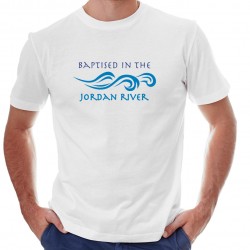 T-shirt Baptised in the Jordan River
